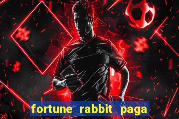 fortune rabbit paga mesmo Informational